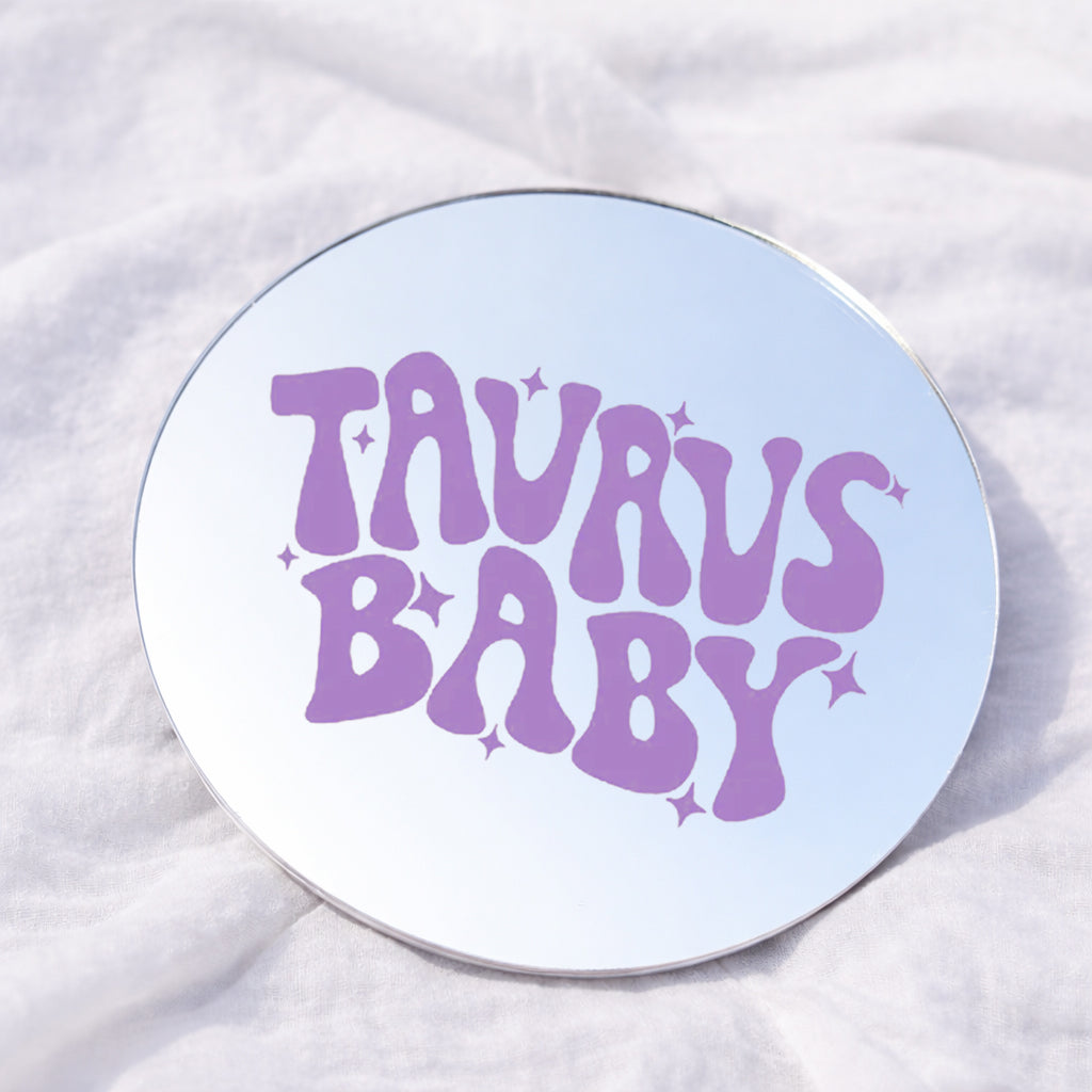Taurus baby Affirmation Mirror