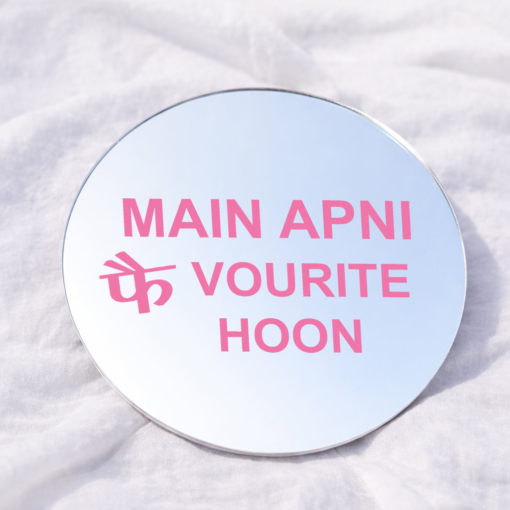 Mai Apni Favourite Hoon Affirmation Mirror