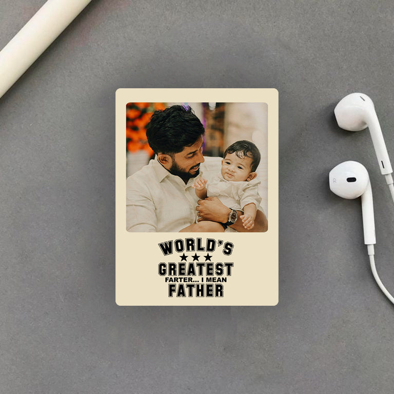 Best Farter Magnet(Father*)