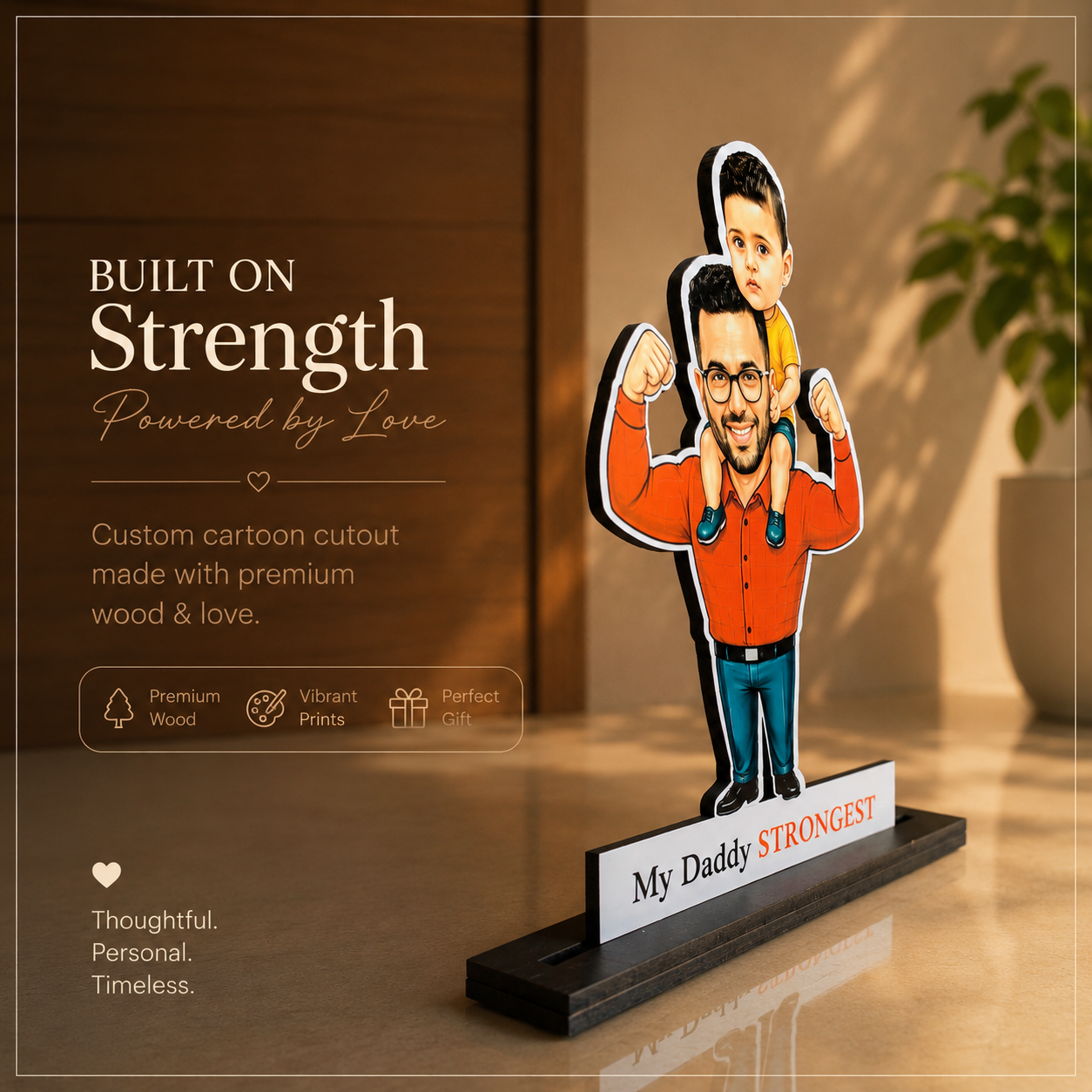 “My Daddy Strongest” Cartoon Cutout