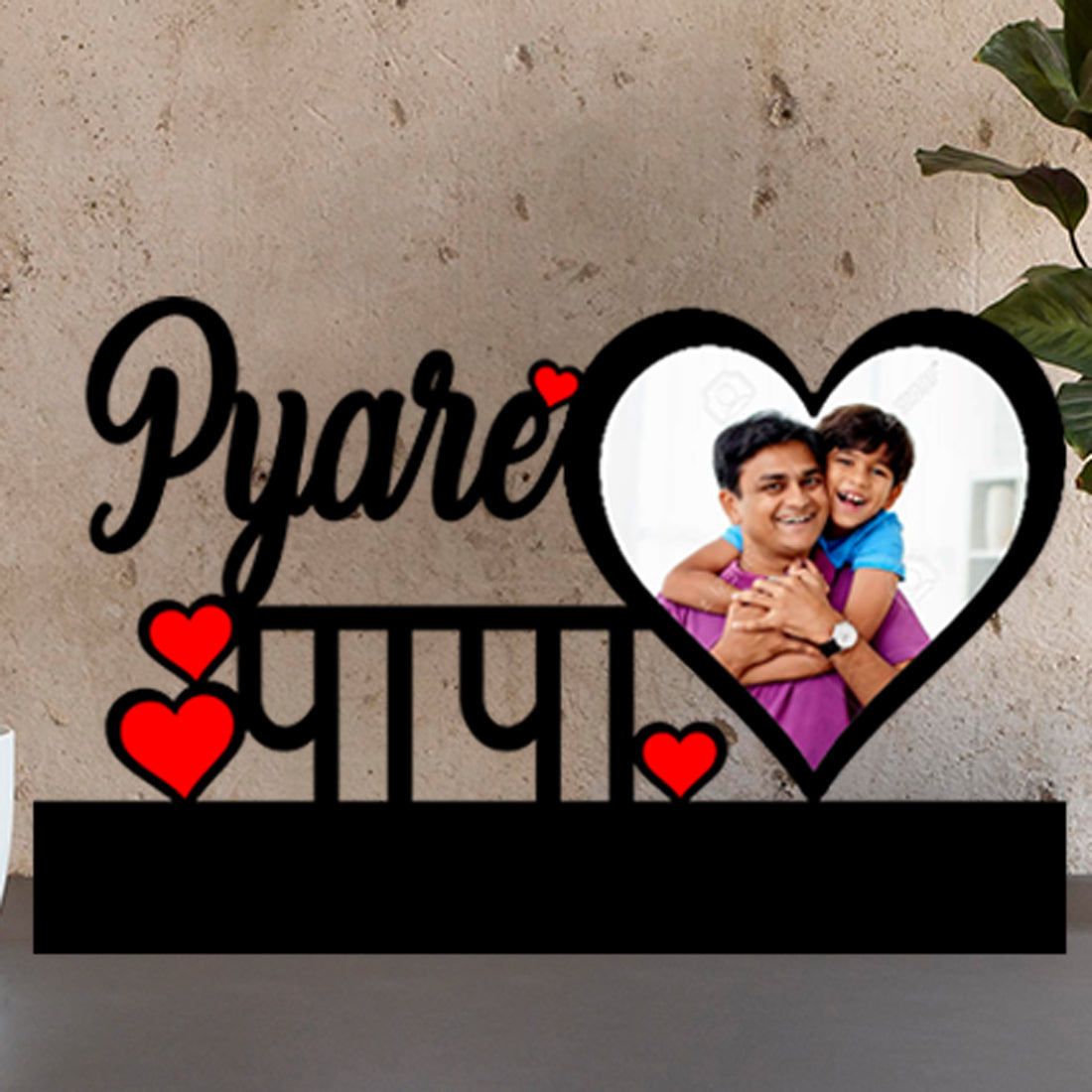 Pyaare Papa Table Cutout