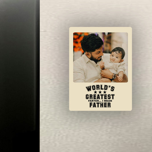 Best Farter Magnet(Father*)