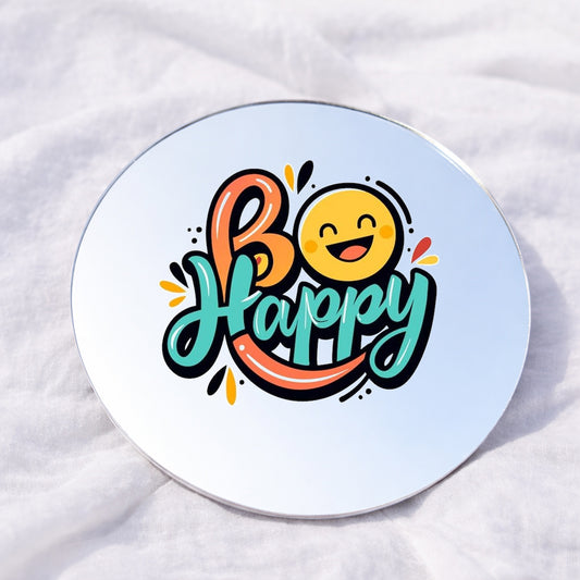 Be Happy Affirmation Mirror
