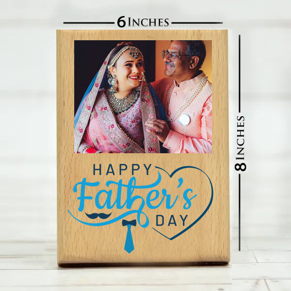 Father's Day Photo Frame in Wood(Size 6X8 Inches)