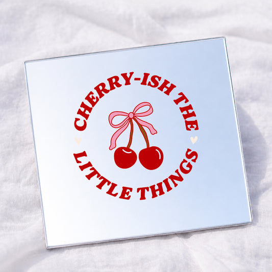 Little Things Square Affirmation Mirror