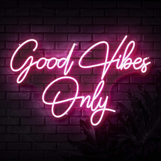 Good Vibes Only Neon Sign